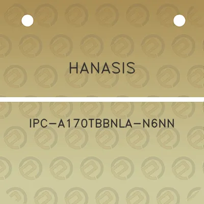 hanasis-ipc-a170tbbnla-n6nn