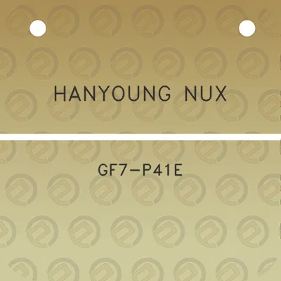 hanyoung-nux-gf7-p41e