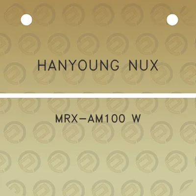 hanyoung-nux-mrx-am100-w