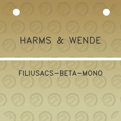 harms-wende-filiusacs-beta-mono