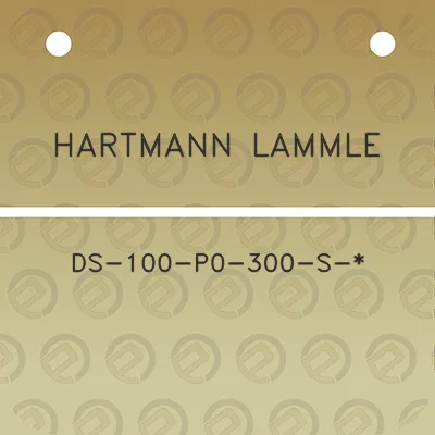 hartmann-lammle-ds-100-p0-300-s