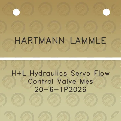 hartmann-lammle-hl-hydraulics-servo-flow-control-valve-mes-20-6-1p2026