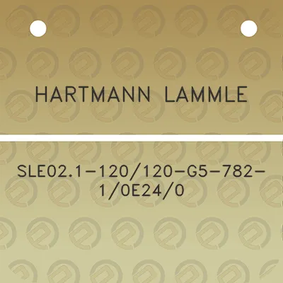 hartmann-lammle-sle021-120120-g5-782-10e240