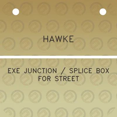 hawke-exe-junction-splice-box-for-street