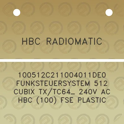 hbc-radiomatic-100512c211004011de0-funksteuersystem-512-cubix-txtc64_-240v-ac-hbc-100-fse-plastic