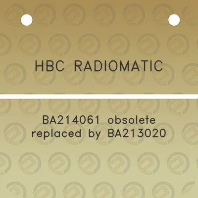 hbc-radiomatic-ba214061-obsolete-replaced-by-ba213020