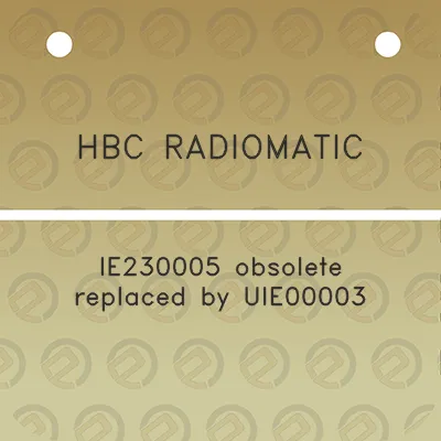 hbc-radiomatic-ie230005-obsolete-replaced-by-uie00003