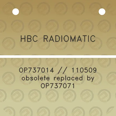 hbc-radiomatic-op737014-110509-obsolete-replaced-by-op737071