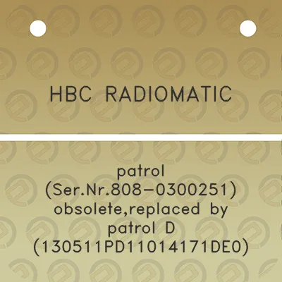 hbc-radiomatic-patrol-sernr808-0300251-obsoletereplaced-by-patrol-d-130511pd11014171de0