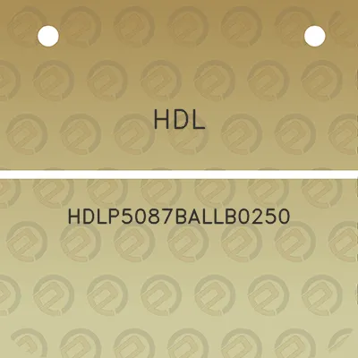 hdl-hdlp5087ballb0250