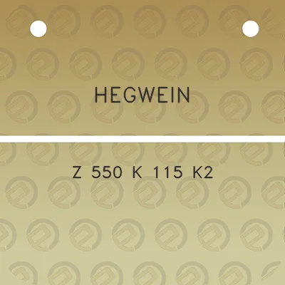 hegwein-z-550-k-115-k2