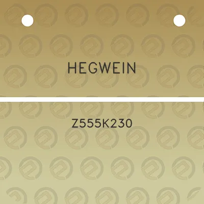 hegwein-z555k230