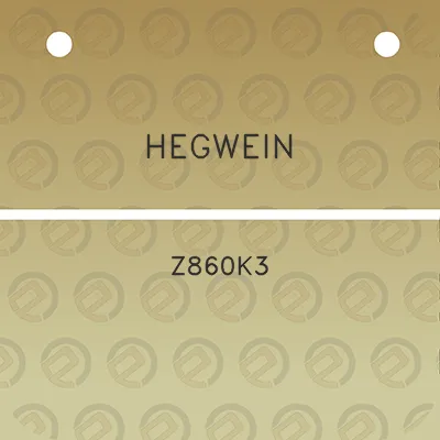 hegwein-z860k3