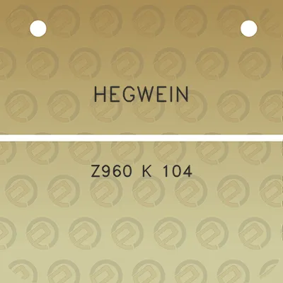 hegwein-z960-k-104