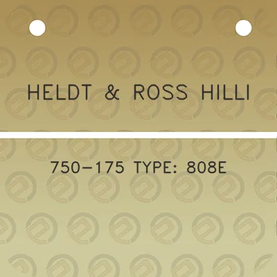 heldt-ross-hilli-750-175-type-808e