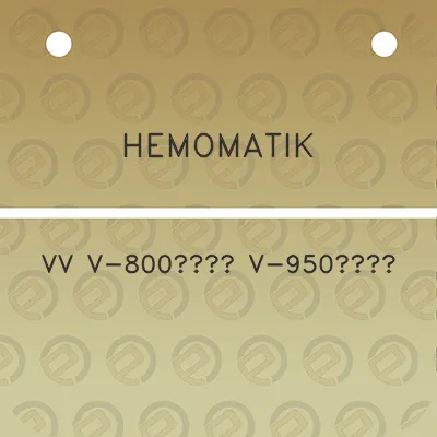 hemomatik-vv-v-800-v-950