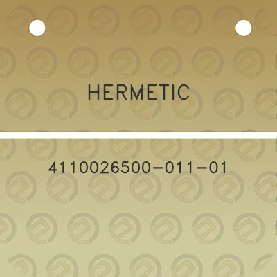 hermetic-4110026500-011-01