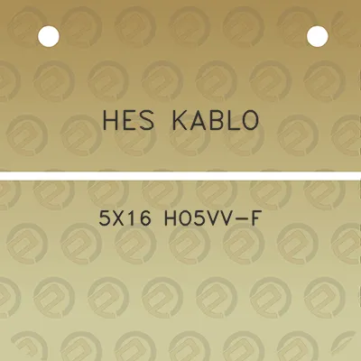 hes-kablo-5x16-ho5vv-f