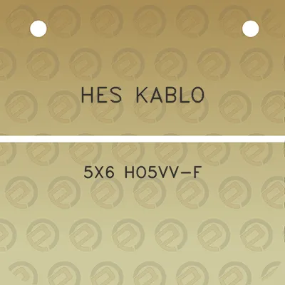 hes-kablo-5x6-ho5vv-f