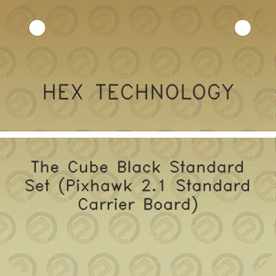 hex-technology-the-cube-black-standard-set-pixhawk-21-standard-carrier-board