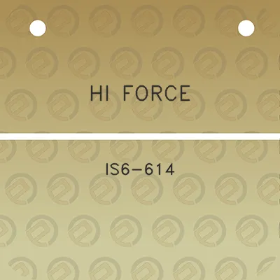 hi-force-is6-614