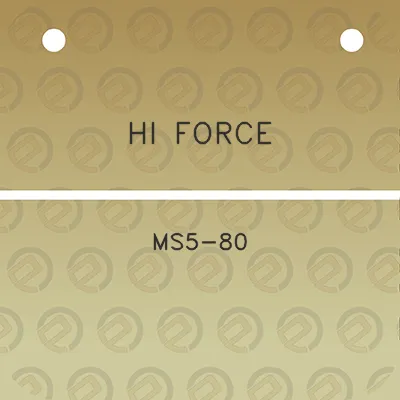 hi-force-ms5-80