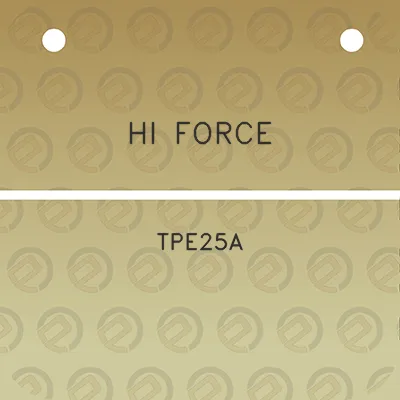 hi-force-tpe25a