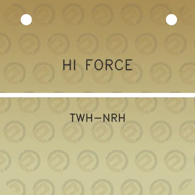 hi-force-twh-nrh