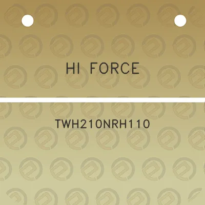 hi-force-twh210nrh110