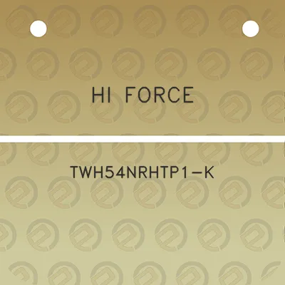 hi-force-twh54nrhtp1-k