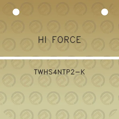 hi-force-twhs4ntp2-k