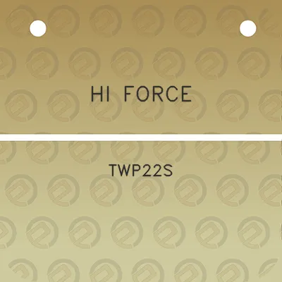 hi-force-twp22s