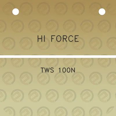 hi-force-tws-100n