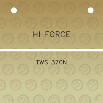 hi-force-tws-370n