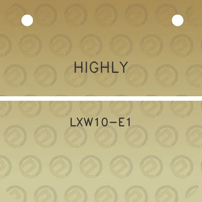 highly-lxw10-e1