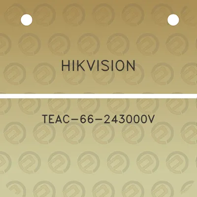 hikvision-teac-66-243000v