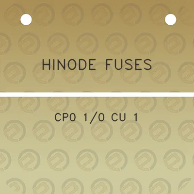 hinode-fuses-cp0-10-cu-1