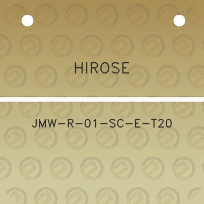 hirose-jmw-r-01-sc-e-t20