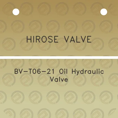 hirose-valve-bv-t06-21-oil-hydraulic-valve