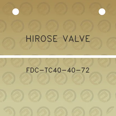 hirose-valve-fdc-tc40-40-72