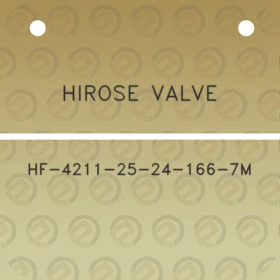 hirose-valve-hf-4211-25-24-166-7m