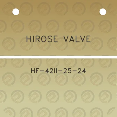 hirose-valve-hf-42ii-25-24