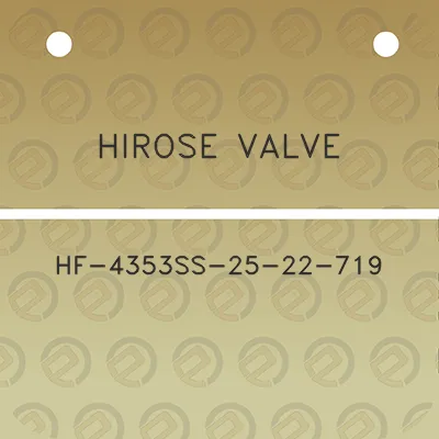 hirose-valve-hf-4353ss-25-22-719