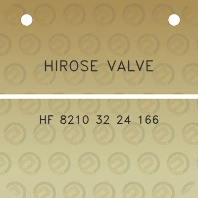 hirose-valve-hf-8210-32-24-166