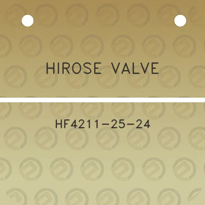 hirose-valve-hf4211-25-24