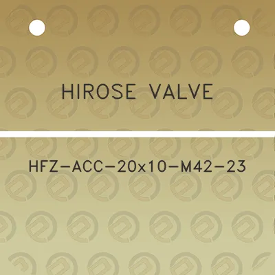 hirose-valve-hfz-acc-20x10-m42-23