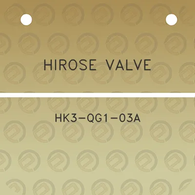 hirose-valve-hk3-qg1-03a