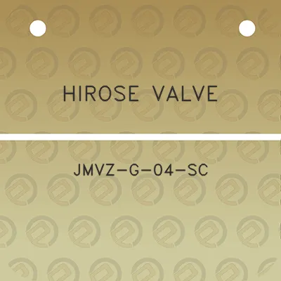 hirose-valve-jmvz-g-04-sc