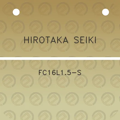 hirotaka-seiki-fc16l15-s