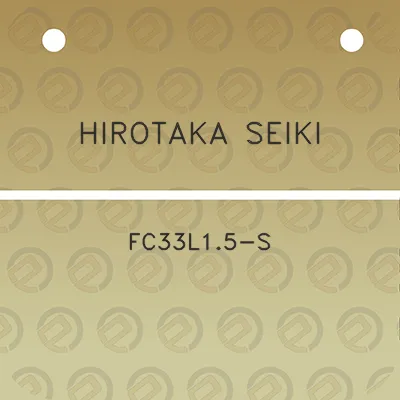 hirotaka-seiki-fc33l15-s